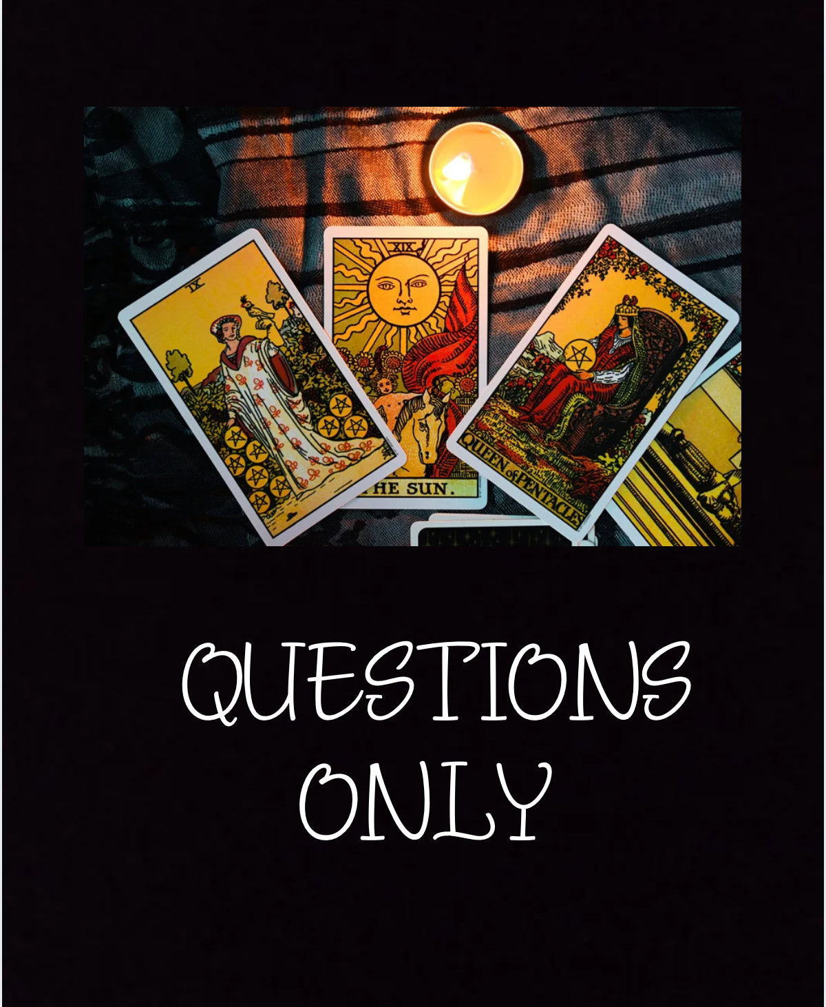 Tarot questions only