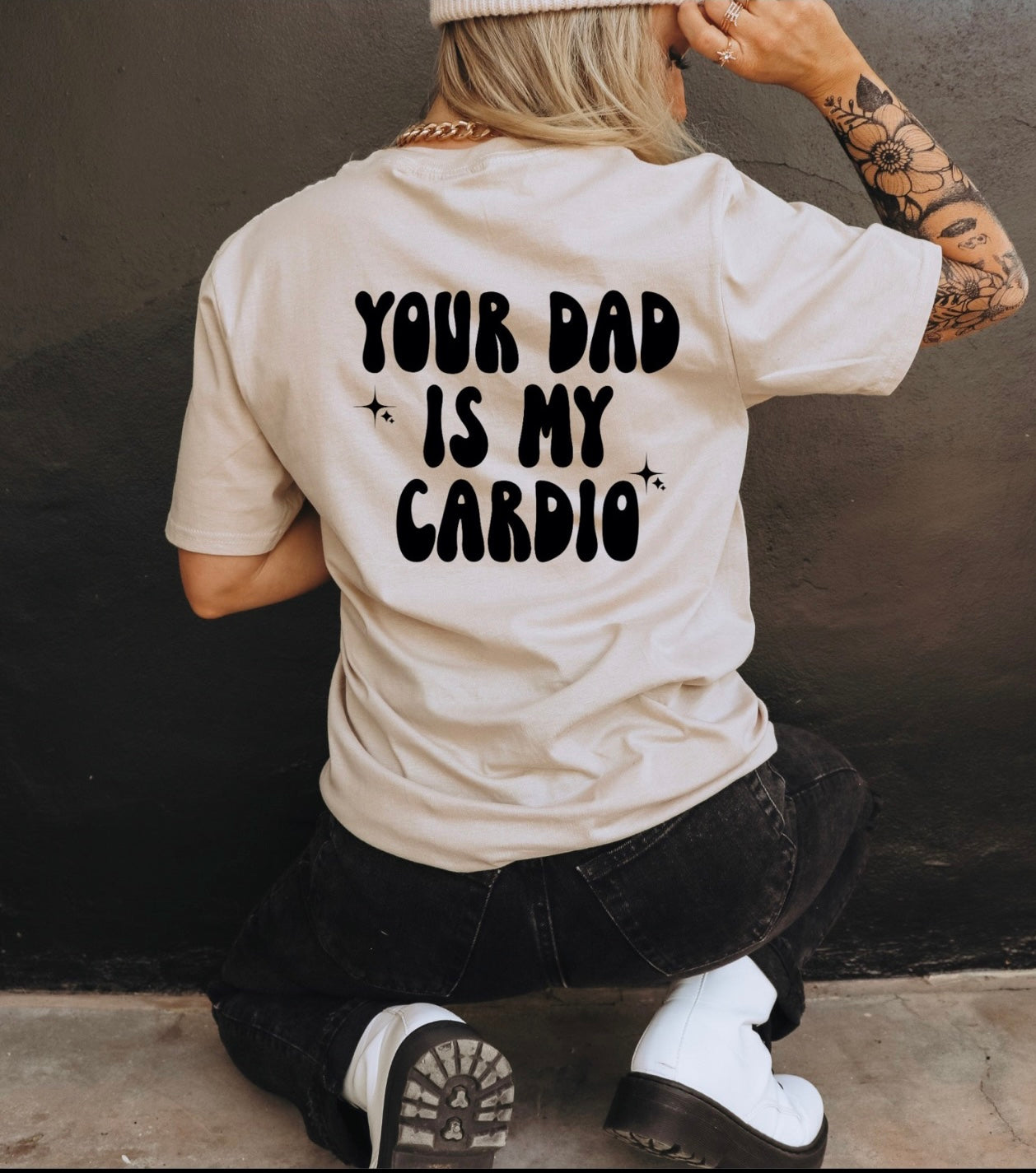 Your dad is my cardio