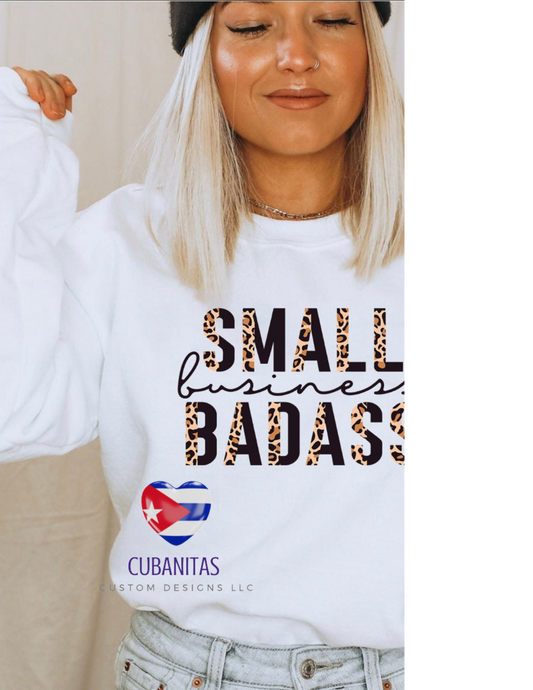 small business badass- shirt