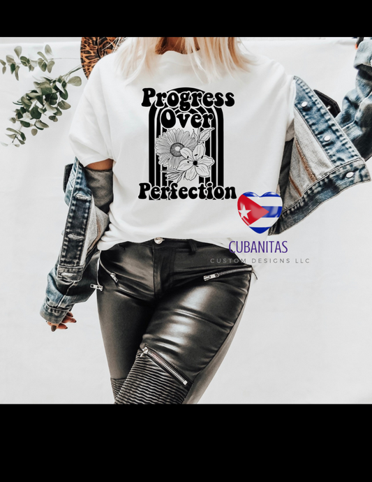 Progress Over Perfection T-Shirt